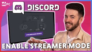 Streamer Mode 101 – Discord