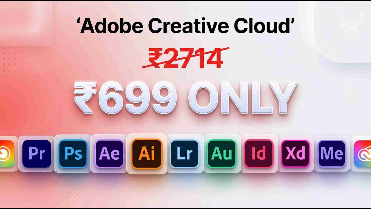 Get Adobe Creative Cloud in Just ₹699 | Full Step-by-Step Tutorial