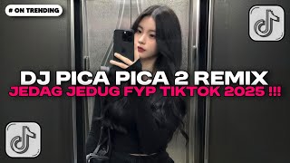 DJ PICA PICA 2 JEDAG JEDUG BY DJ MALBAR - DJ TIMUR KE BARAT SELATAN KE UTARA REMIX VIRAL TIKTOK 2025
