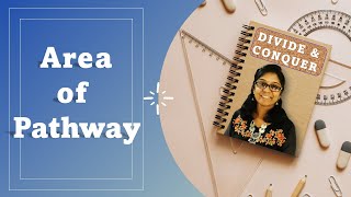 Mensuration | How to calculate the Area of a pathway