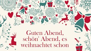 Guten Abend, schön Abend, es weihnachtet schon (Noten)