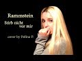 Descargar Rammstein - Stirb nicht vor mir (cover by Polina Poliakova) - Polina Poliakova Descargar Rammstein - Stirb nicht vor mir (cover by Polina Poliakova) - Polina Poliakova