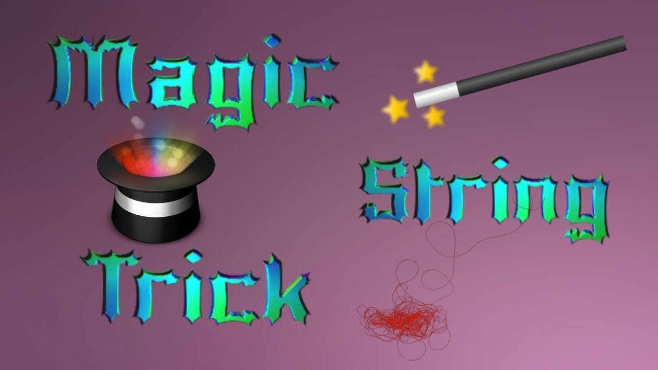 Magic String Trick - YouTube