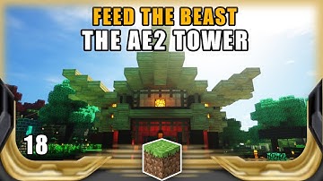 FTB REVELATIONS | EP 18 | AE2 Dojo
