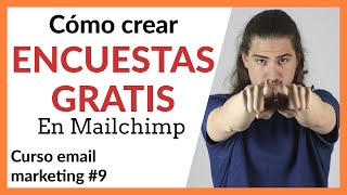 Cómo crear ENCUESTAS online gratis- ¡Dos métodos! - CURSO MAILCHIMP #9