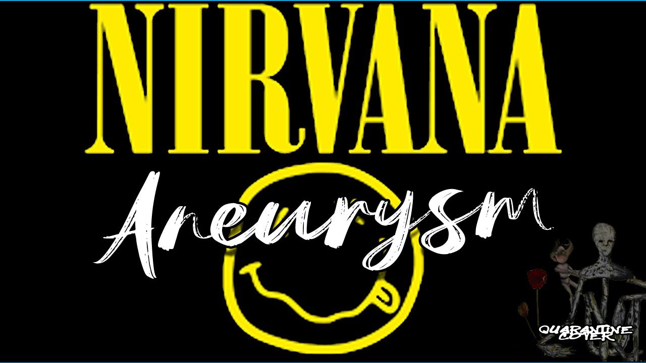 Nirvana aneurysm. Aneurysm Nirvana. Нирвана альбом Aneurysm.