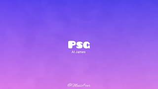 Al James - PSG. (Music $tar)