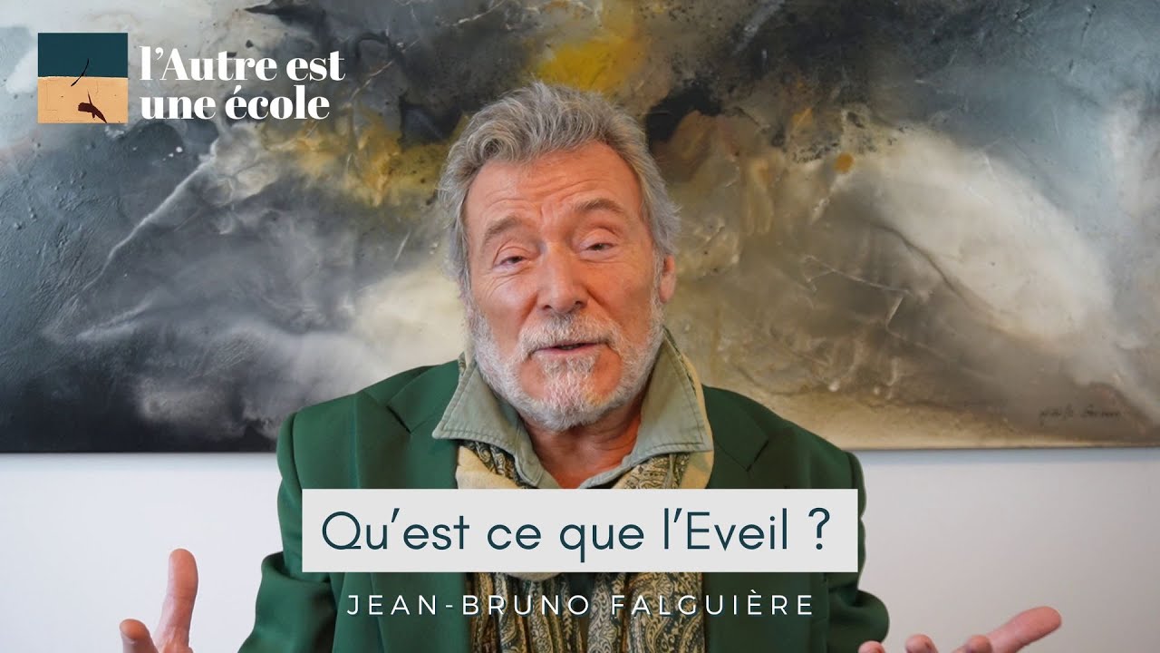 Qu'est ce que l'Eveil ?