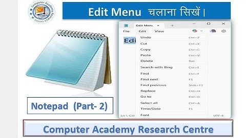 Notepad ka Edit Menu Sikhe ||Computer Academy Research Centre||Notepad Part-1||#computer #education