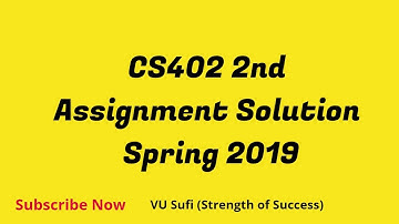 CS402 (Theory of Automata)  Assignment No 2 Correct Solution | Spring 2019 |