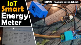 IoT based Smart Energy Meter using ESP32 & Google Sheet | Google Spreadsheet