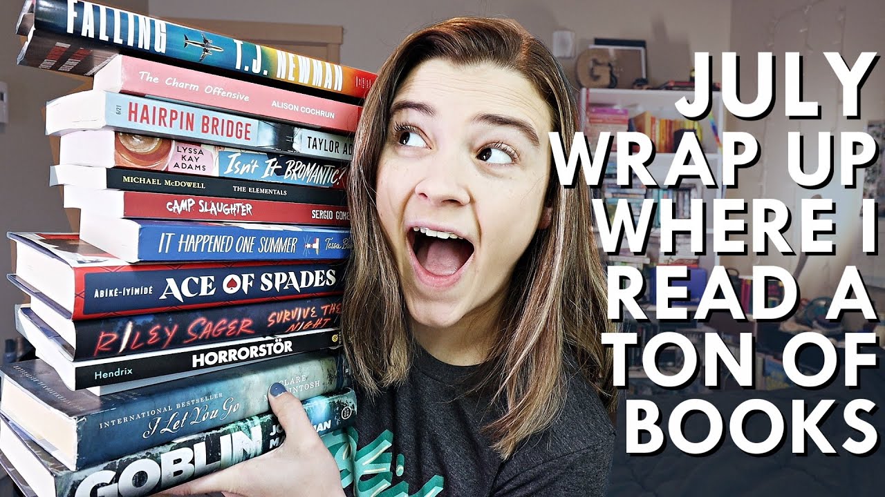 July Wrap Up || 2021