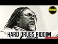 Hard Drugs Riddim[REGGAE] Mix 2024 | Selector Doj | Richie Spice | Luciano | Sizzla