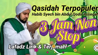 Download lagu 3 Jam Non Stop Qasidah Terpopuler || Habib Syech