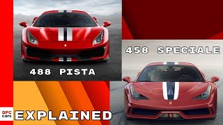 Ferrari 488 pista vs 458 speciale explained