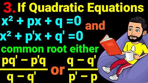 If quad Eqⁿs x²+px+q=0 & x²+p