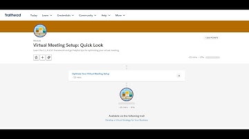 Virtual Meeting Setup  : Quick Look Trailhead Answer | #trailheadbadges