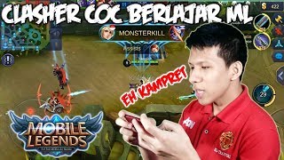 Begini Jadinya Ketika Clasher Belajar Main Mobile Legends - Mobile Legends Indonesia #1