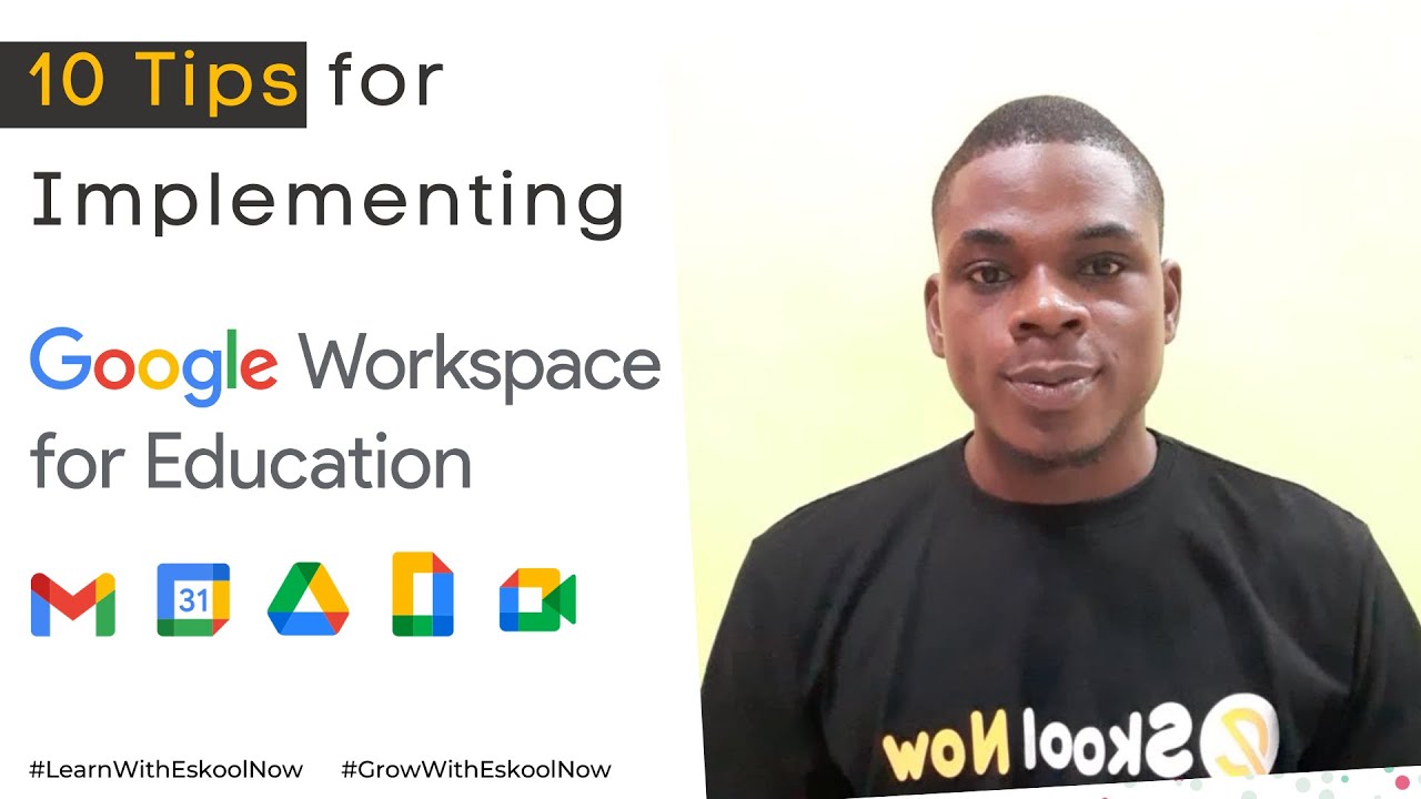 10 Tips on How to Implement Google Workspace for Education - YouTube