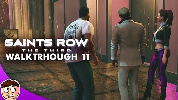 Saints Row The Third Walkthrough #11 - We