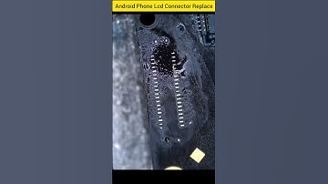 Android Phone Lcd Connector Replace #shorts #ytshorts #shortvideo #viral #trending