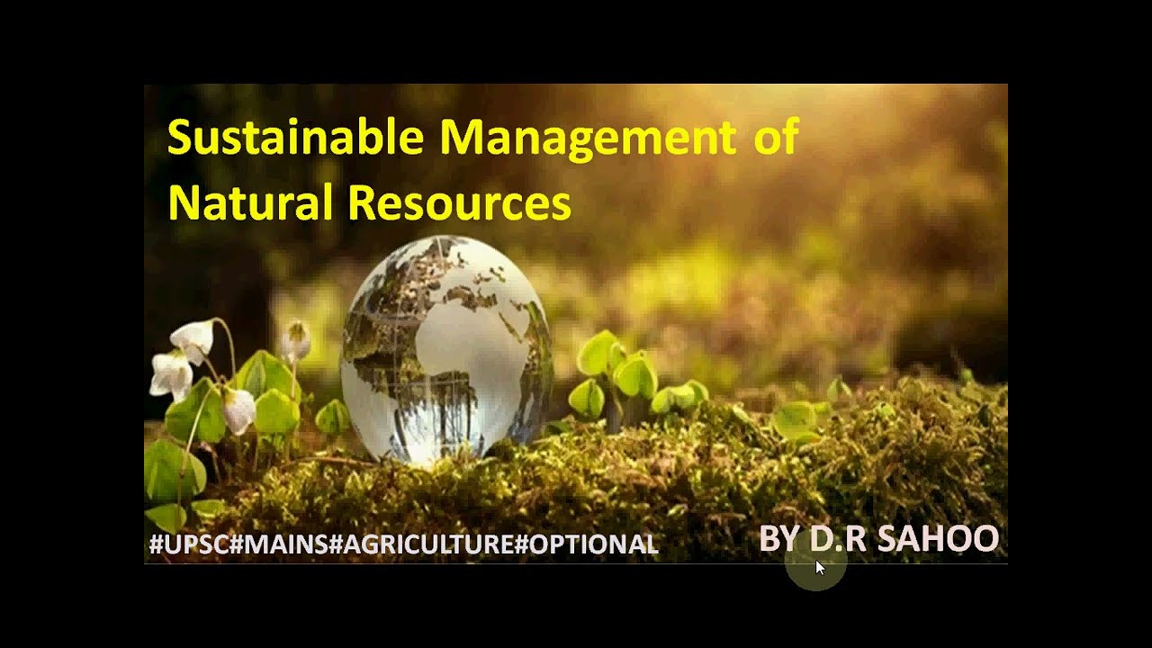 #natural #resources #management  #upsc #mains #agriculture#optional #paper1#by #syllabus #AGRI#SILVI