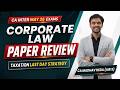 CA Inter LAW MAY 2026 Paper Review | Last Day Strategy for TAXATION | AIR1CA Madhav AIR 8