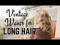 Best Vintage Curling Method for Long Hair