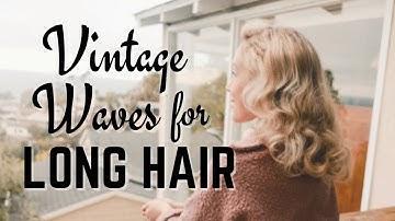 Best Vintage Curling Method for Long Hair