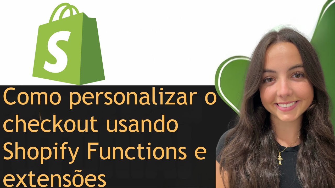 Como personalizar o checkout usando Shopify Functions e extensões