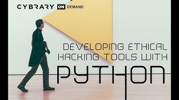 Developing Ethical Hacking Tools with Python (Lesson 1 of 5) | Introduction | Cybrary