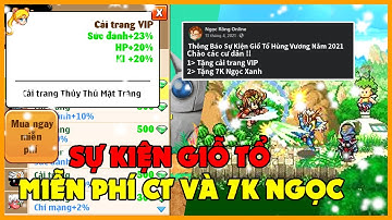 Ngọc Rồng Online - Sự kiện giỗ tổ hùng vương nhận miễn phí ct và 7k ngọc xanh kìa ae !