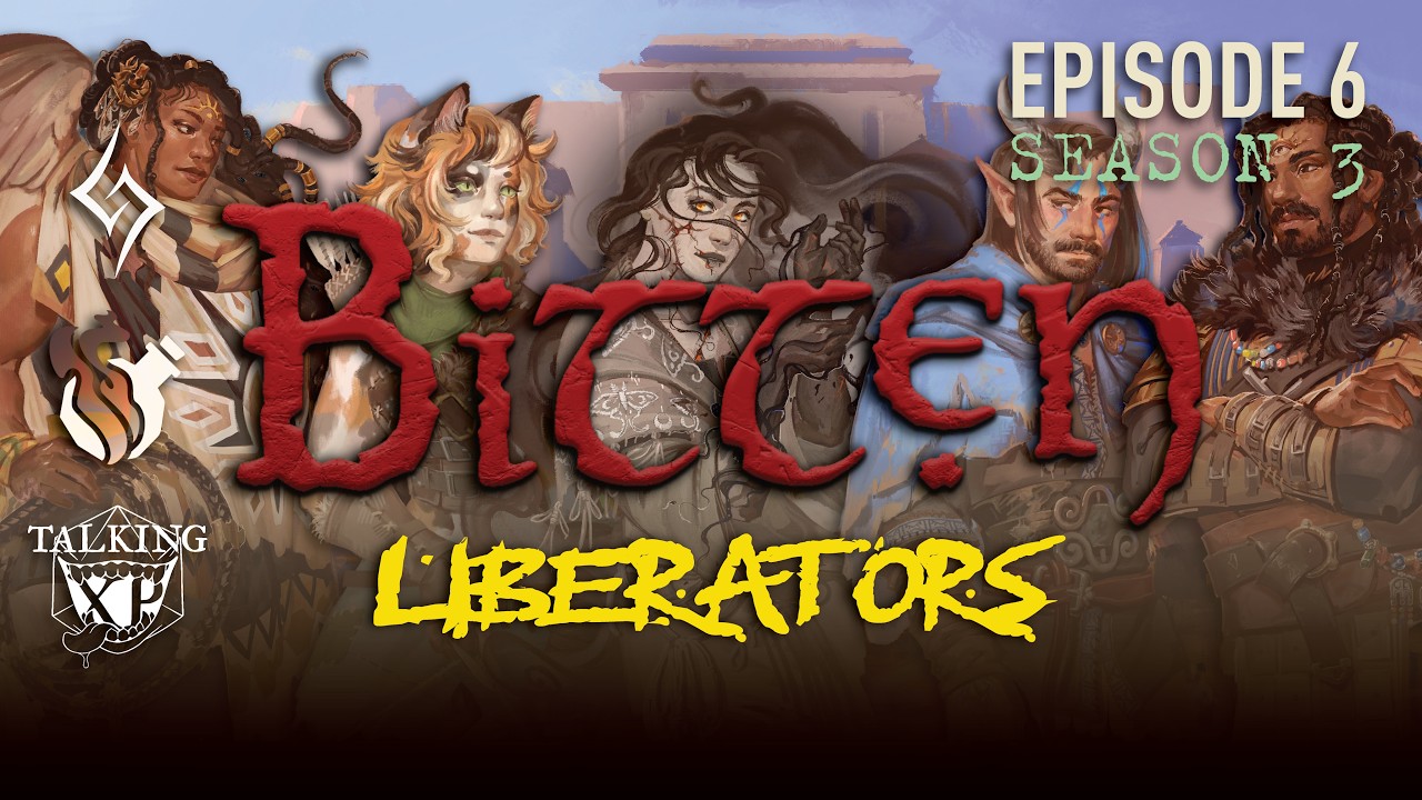 Liberators - Bitten #28 - #daggerheart