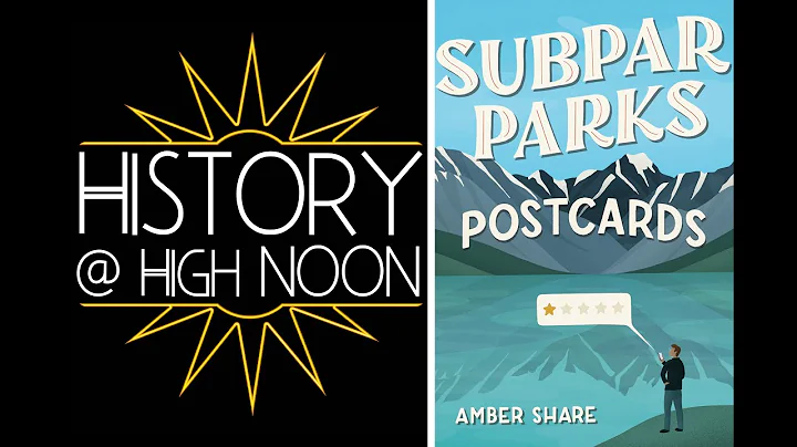 History @ High Noon: Subpar Parks