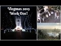 VLOGMAS 2019 | WEEK ONE!