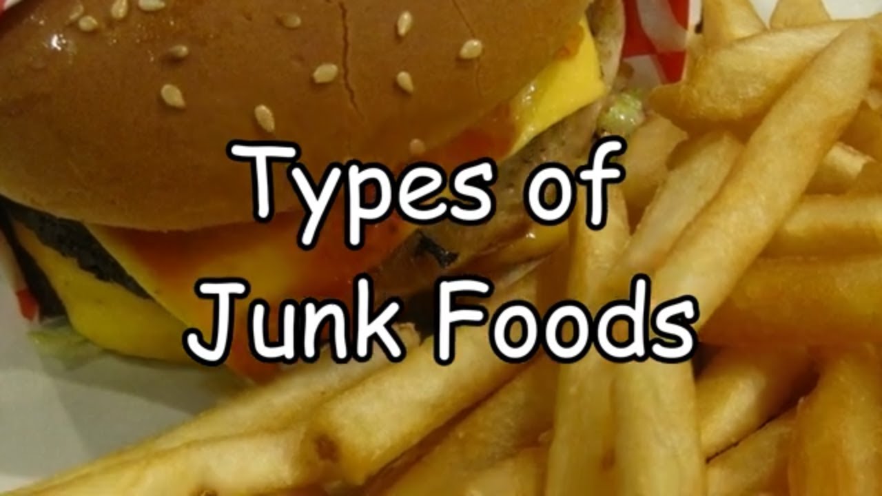 Types of Junk Food YouTube