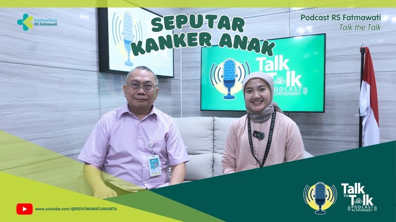 RSUP Fatmawati - Podcast 