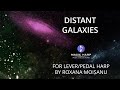 Distant galaxies by Roxana Moișanu | Music on Celtic Harp | Relaxing Cinematic | Universe Space