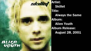 Watch Skillet Always The Same video