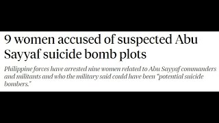 NINE Women Accused Of Suspected Abu Sayyaf Suicide Bomb Plots