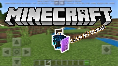 🔥CÁCH SỬ DỤNG KHIÊN TRONG MCBE !!! | TrungMinez