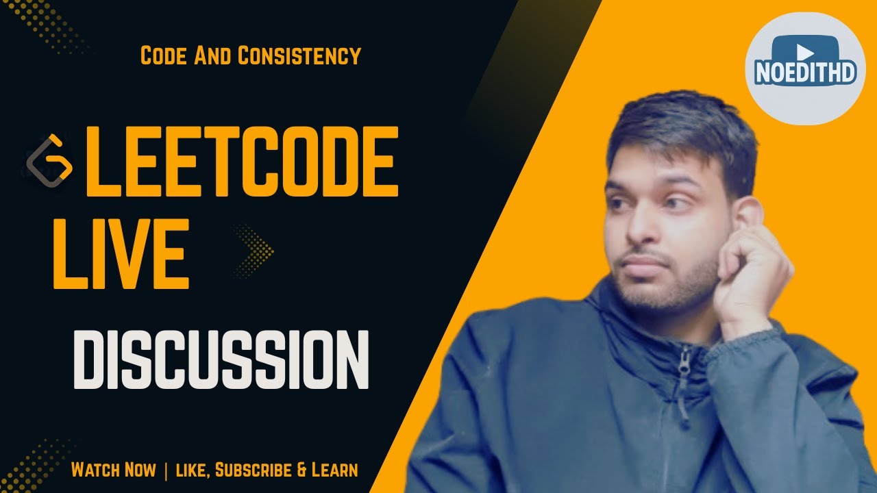 Live Coding LeetCode – Unfiltered Problem Solving--DAY 155