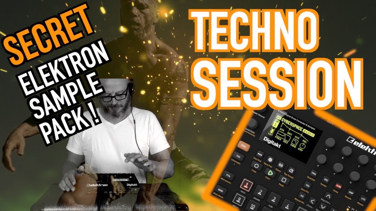 ELEKTRON DIGITAKT TECHNO SESSION with SECRET ELEKTRON SAMPLE PACK ! Michael Kert YouTube