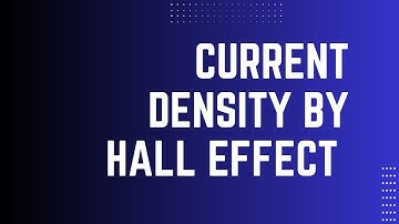 Current Density by Hall Effect (Numerical)