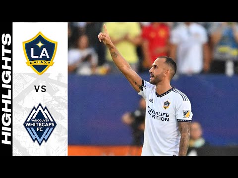 Los Angeles Galaxy Vancouver Whitecaps Goals And Highlights