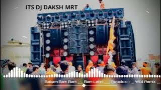 ||BABAM BAM BAM..Ft.PARADOX||DJ DAKSH MRT||EDM DROP||#alldjcompetitiondj #djdhadkanmeerut #edmdrop