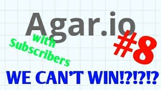 🔴-Live!- AGAR.IO WITH SUBSCRIBERS #8