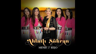 AHLATLI ŞÜKRAN - MENDO / REŞO [Official Music Video]