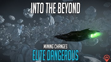 Into The Beyond | 3.3 Beta Mining Changes (Elite Dangerous)
