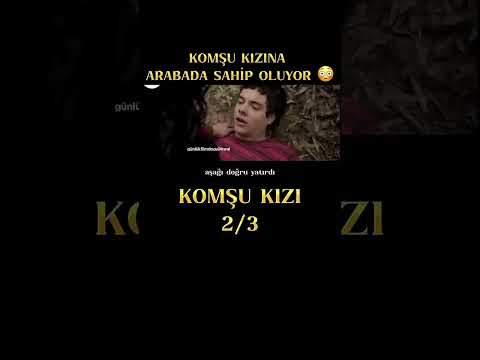 Komşu Kızı / BÖLÜM 2